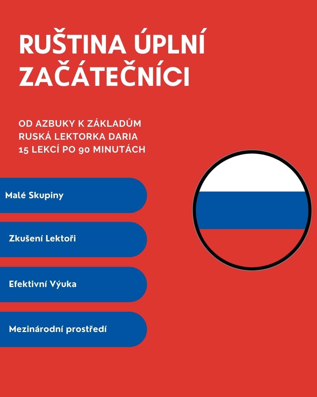 Kurz ruštiny pro úplné začátečníky ve škole Language Atelier